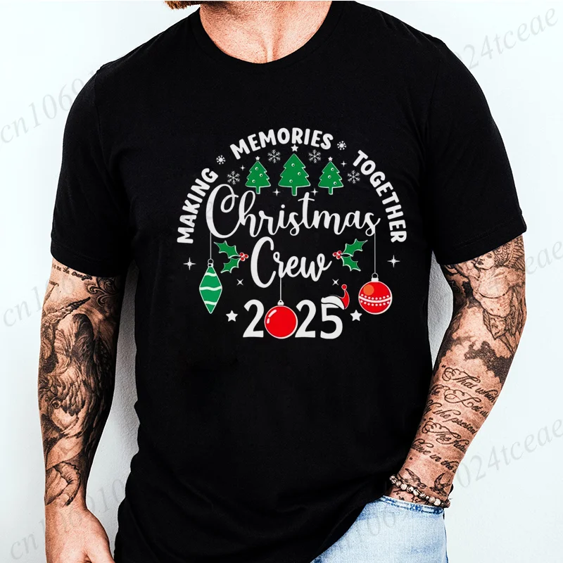 Making Memories Together Christmas Crew Matching T Shirt for Men Women Funny Matching Christmas 2025 Men Tops Graphic T-Shirt