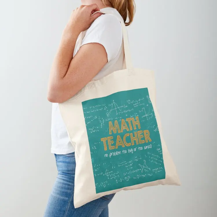 

Math Teacher (no problem too big or too small) - green Tote Bag shopper bag women canvas Lady bag Women's bags handbag