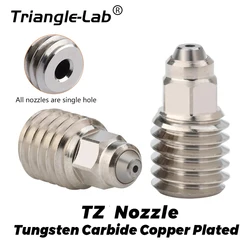 Trianglelab-boquilla ZSTC TZ, accesorio Chapado en cobre y carburo de tungsteno, resistente al desgaste, alta temperatura, para TZ Hotend bambulab X1 P1