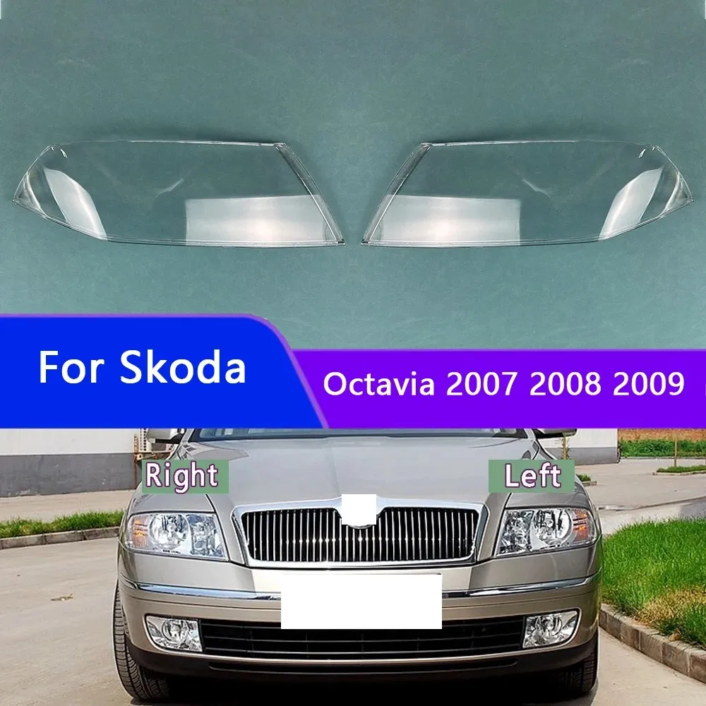 

Car Headlamp Cover For Skoda Octavia 2007 2008 2009 Car Front Headlamp Lens Housing Protection Cover Lens Lampshade