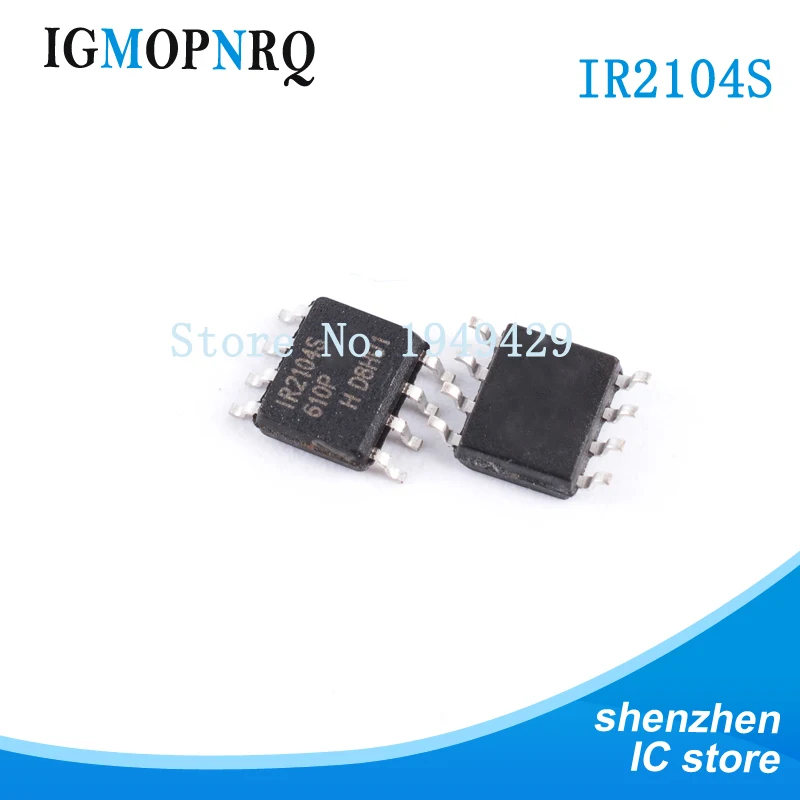 10PCS IR2104S SOP8 …