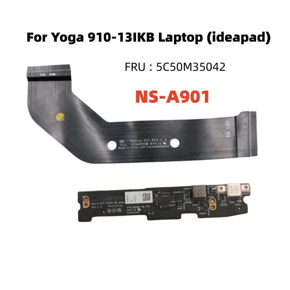 

Original For Lenovo Yoga 910-13IKB Laptop Type-C Board USB Board With CABLE NS-A901 DA30000H420 5C50M35042