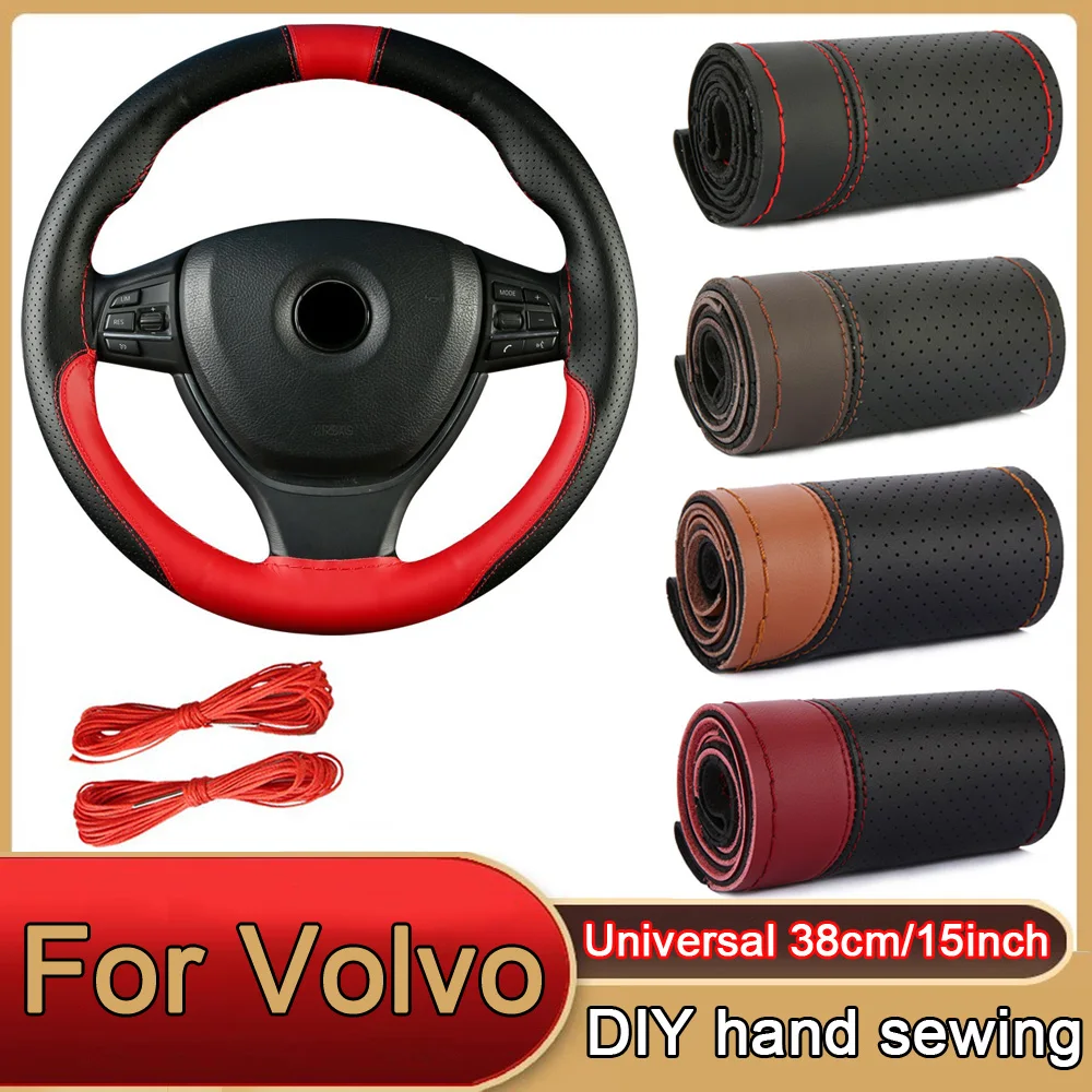 

NewCar Steering Wheel Covers Braid DIY 38cm Soft Pu Leather Car Covers For Volvo XC60 XC90 S90 S60 V60CC V40 S80 XC40 Xc70