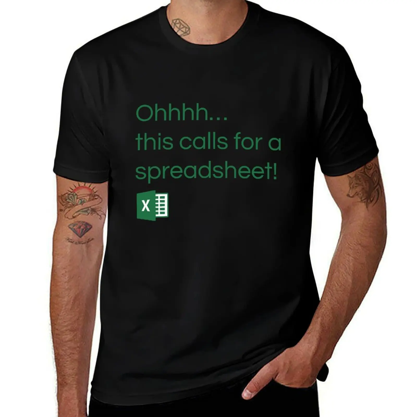 

Excel - This calls for a spreadsheet T-Shirt graphic t shirts man t shirt summer tops plain t shirts men