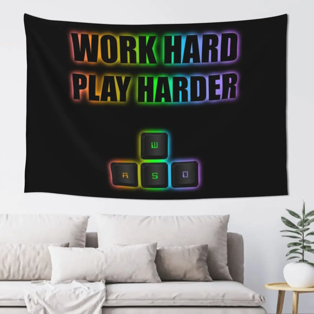 

Work hard PLAY harder WASD RGB Tapestry Outdoor Decoration Hanging Wall Home Decor Accessories Outdoor Decor Tapestry