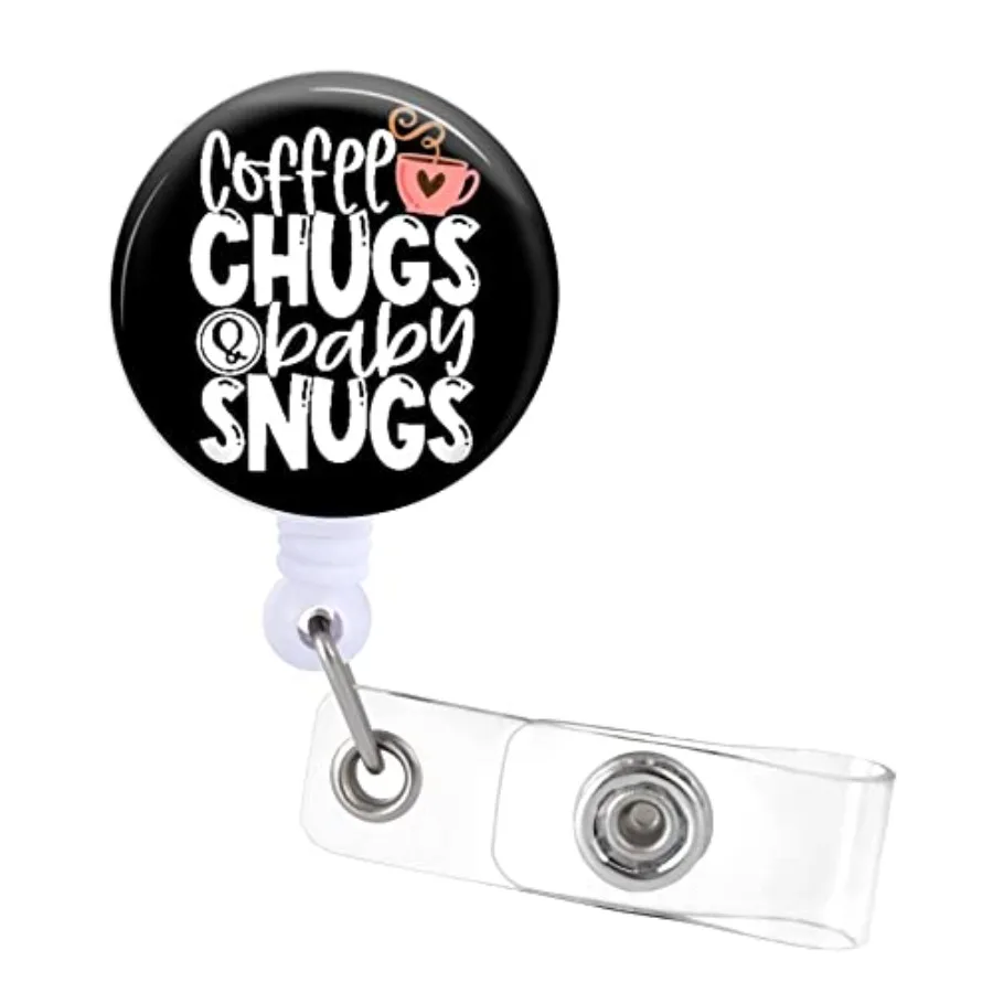 

s Holder Retractable with ID Clip for Nurse me Tag Card Funny Hilarious Coffee Chugs and Baby Snugs Nursing Doctor Teacher Stud