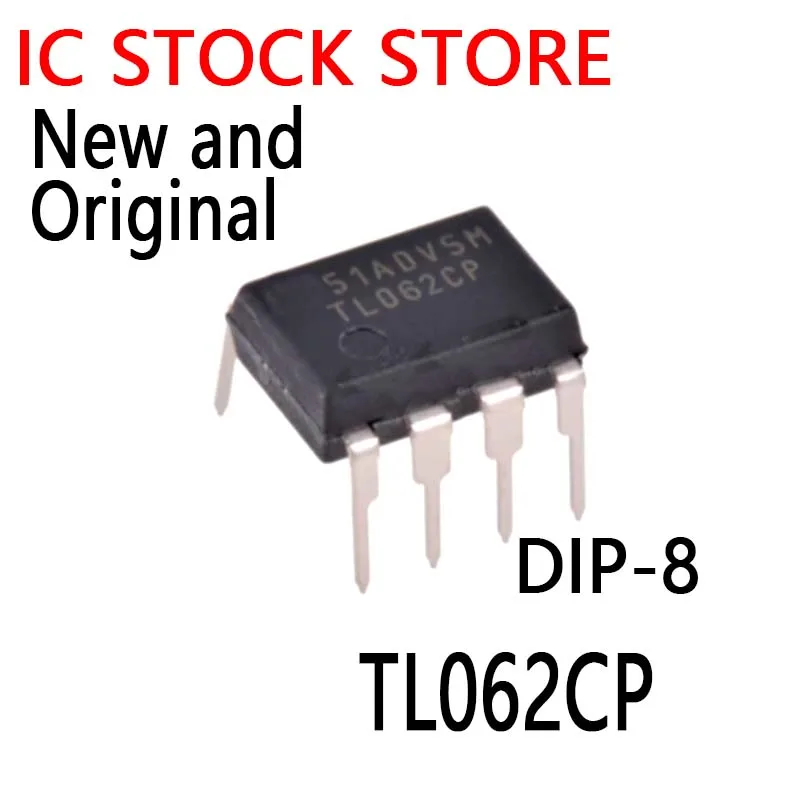 10PCS New and Original  DIP-8 TL062  TL062CN 062CP  TL062C TL062CP