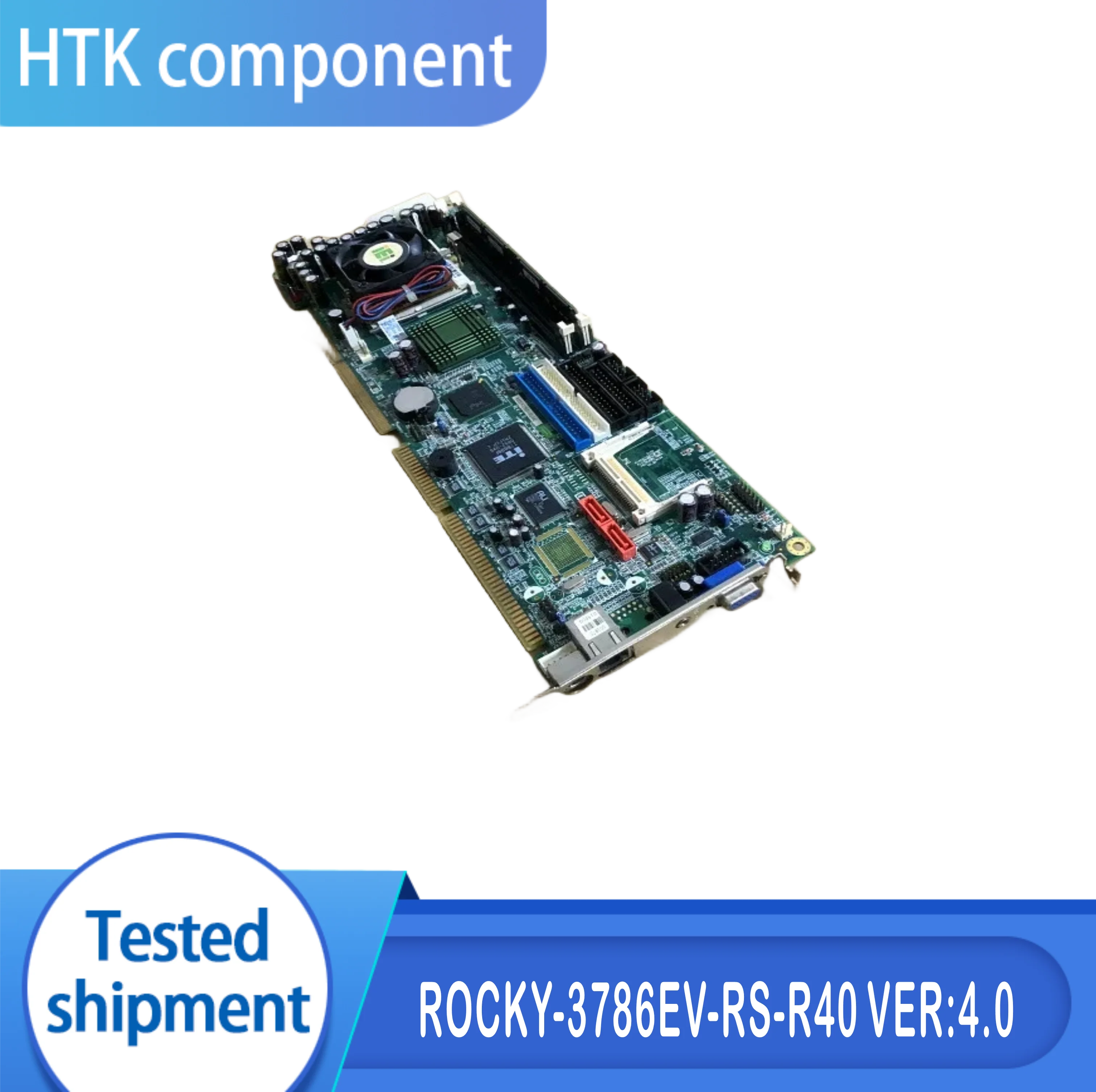 

ROCKY-3786EV-RS-R40 VER:4.0 IPC Motherboard