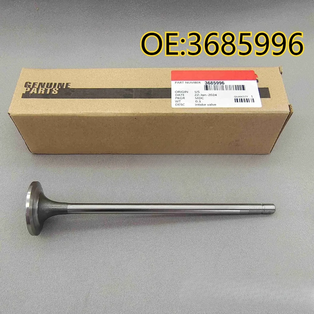 

High quality New For 3685996 INTAKE valves are suitable for Cummins