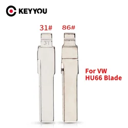 KEYYOU 31# 86# HU66 Metal Uncut Flip Remote Key Blade For VW Passat Bora Seat Skoda For Audi For key DIY