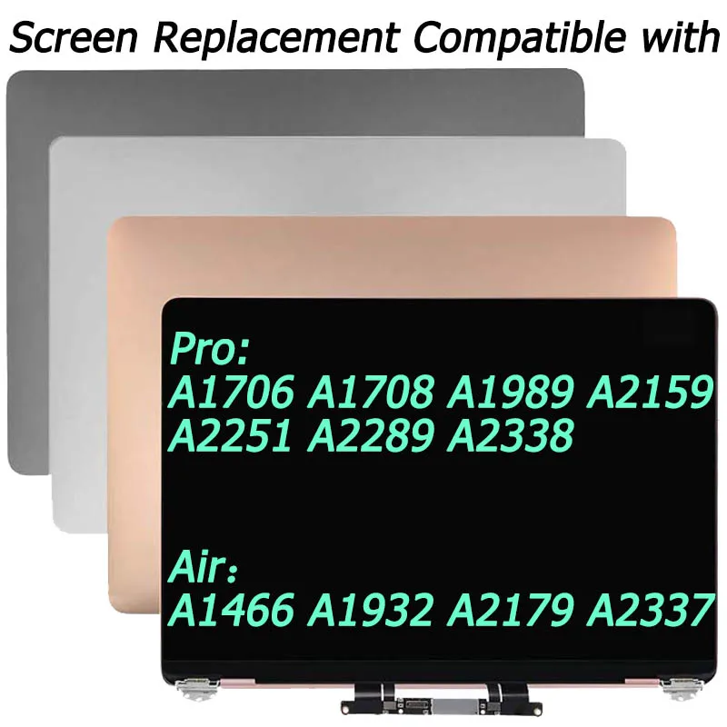 New!!! Screen Replacement Compatible With MacBook Pro Air A1706 A1708 A1989 A2159 A2251 A2289 A2338 A1466 A1932 A2179 A2337 LCD