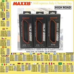 MAXXIS HIGH ROAD 28X25 700X25 28 32C SL 700X23 25 28C For Road Bike e-bike Bicycle Anti Puncture Folding Tire