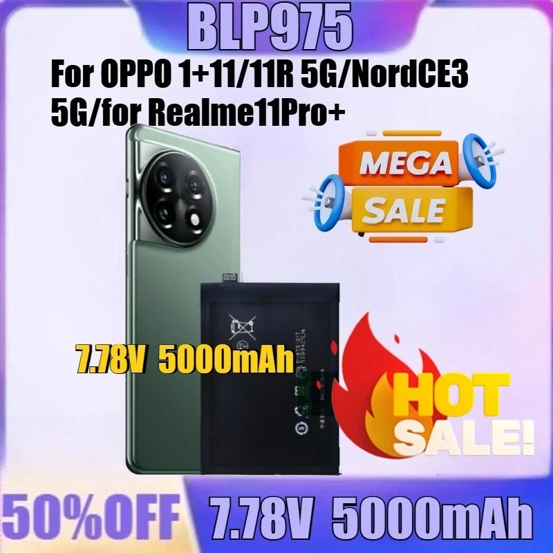 

New 7.78V 5000mAh BLP975 for Oneplus BLP975 11PRO Plus ACE2 11 Battery for OPPO 1+11/11R 5G/NordCE3 5G/for Realme11Pro+ BLP975