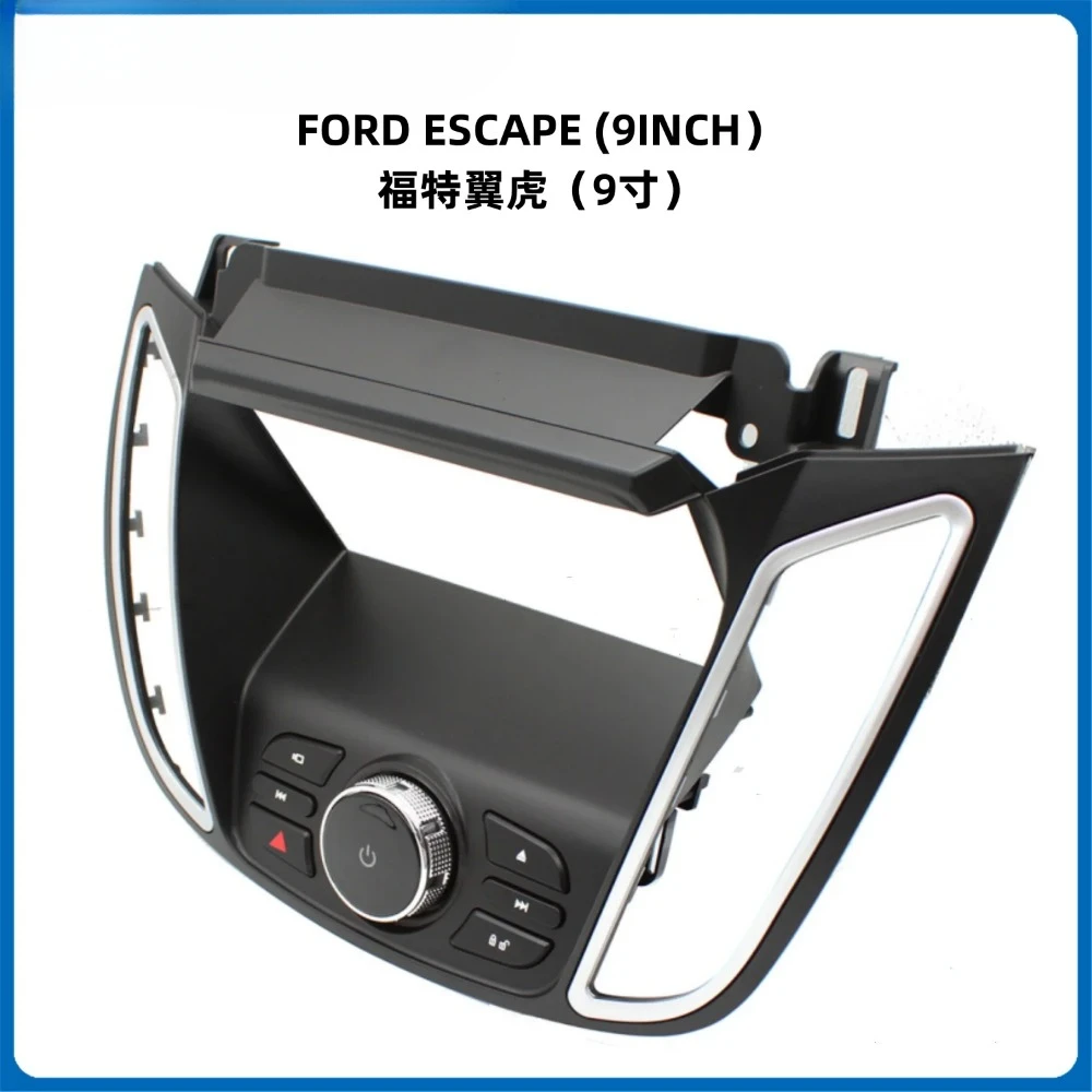 Car Radio MP5 Player Panel Fascia 9 inch for FORD ESCAPE 2Din Stereo Player Install Surround Panel Dash Kit GPS Frame