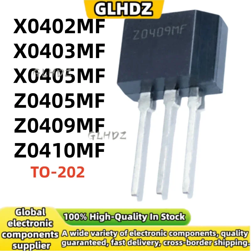 TO-202 10PCS/LOT X0402MF X0403MF X0405MF Z0405MF Z0409MF Z0410MF brand new in stock