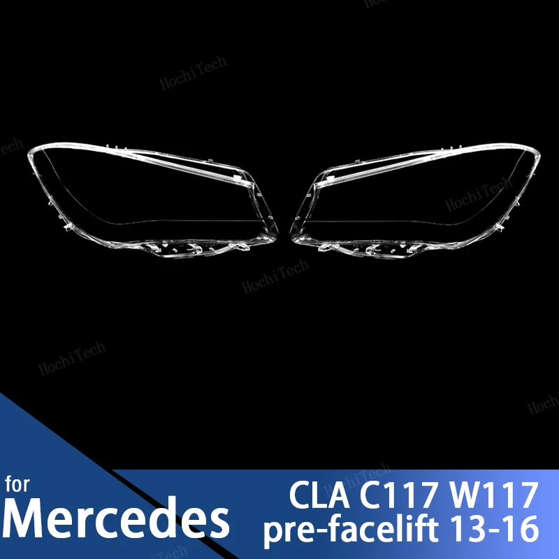 

Front Headlamp Cover Headlight Shell Transparent Lampshade Lens For Mercedes-Benz C117 W117 CLA pre-facelift 2013-2016