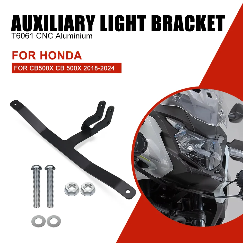 For HONDA CB500X CB 500X 2018-2022 2023 2024 Auxiliary Light Bracket Additional Lights Bracket Driving Mount LED Light Mount