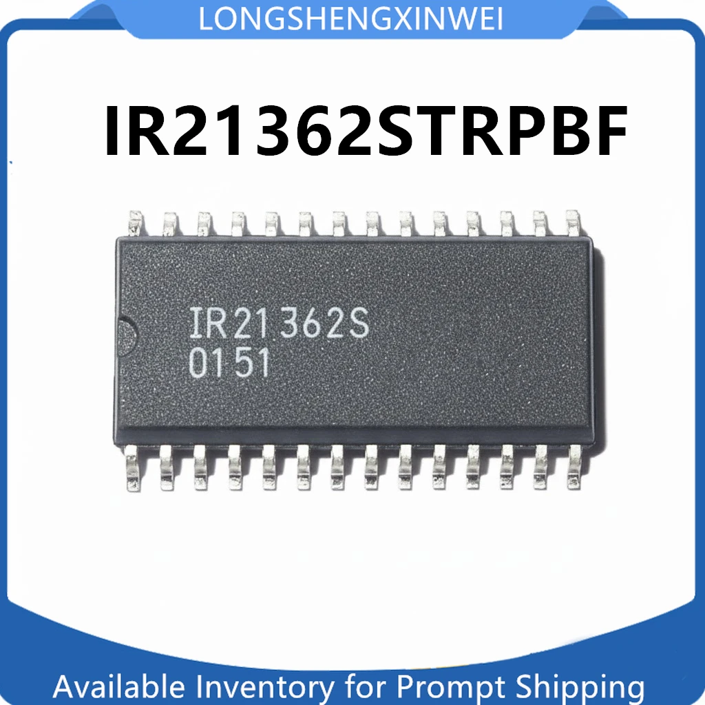 1PCS New Original IR21362S IR21362STRPBF SMT SOP28 600V Three-phase Gate Driver in Stock