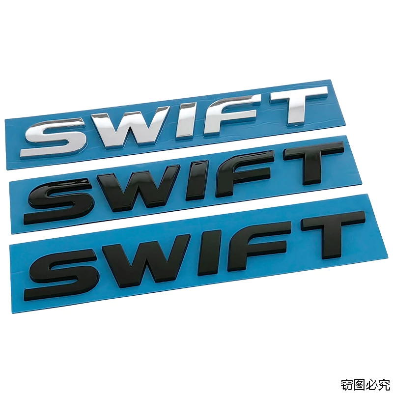 

3D ABS SWIFT Stickers Suitable For new and old Changan Suzuki SWIFT modificatio Car Sticker for Trunk tailgate Car Accessories