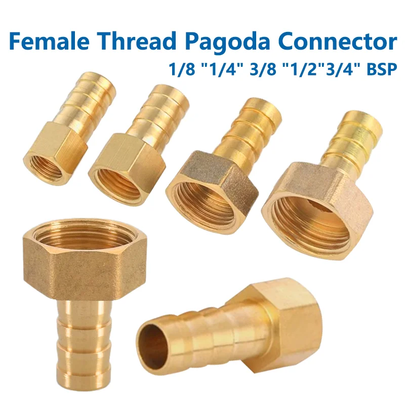 6 8 10 12 14 16mm Pagoda Connector Hose Barb Connector Hose Tail Thread 3/4 BSP Female Thread PC Brass Water Pipe Fittings