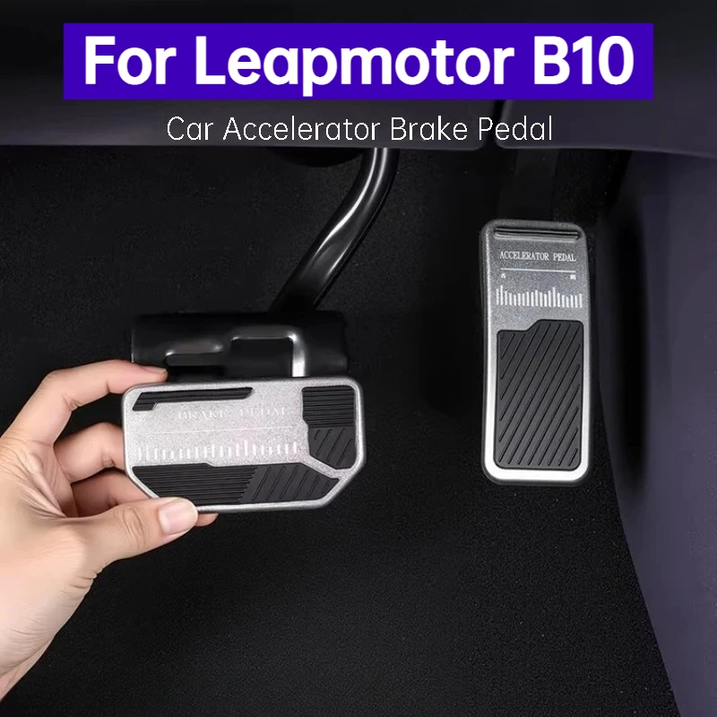 For Leapmotor B10 Accelerator Brake Pedal Pad Non-Slip Aluminum Alloy Wear Resistant Interior Modification Car Accessories