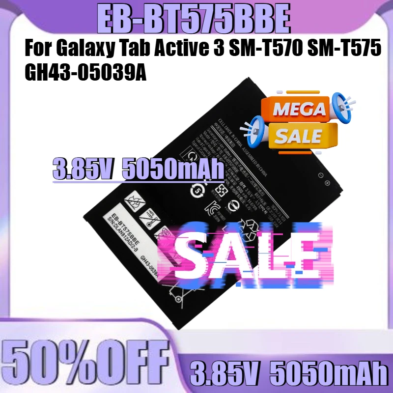

3.85V 5050mAh For Galaxy Tab Active 3 SM-T570 SM-T575 GH43-05039A New EB-BT575BBE 3.85V 5050mAh Replacement Battery EB-BT575BBE