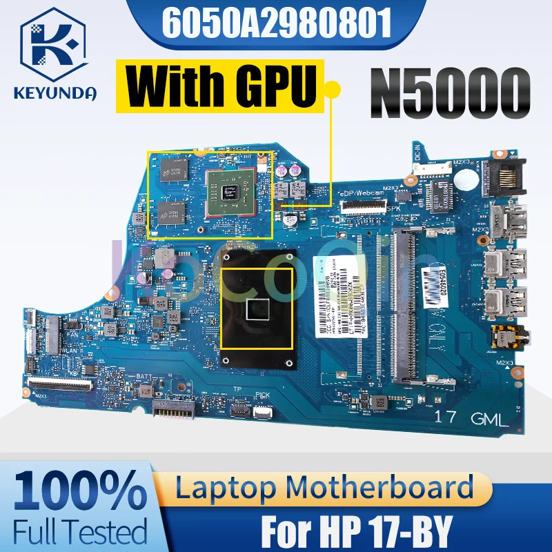 6050A2980801 For HP 17-BY Notebook Mainboard SR3RZ N5000 216-0890010 L22745-601 Laptop Motherboard test