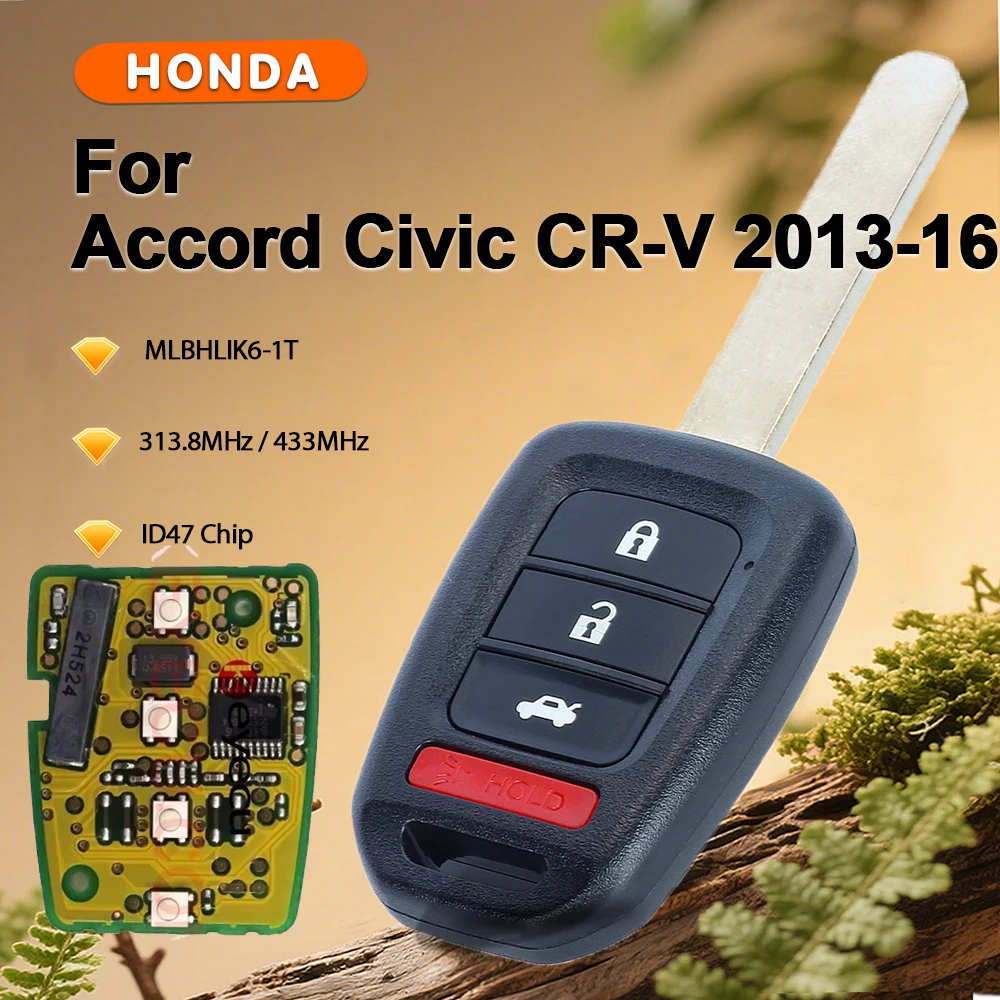 

Плата KEYECU OEM MLBHLIK6-1T для Honda Accord Civic CR-V 2013 2014 2015 2016 2B/3B/4B, брелок с дистанционным управлением, 313,8 МГц/433 МГц, чип ID47
