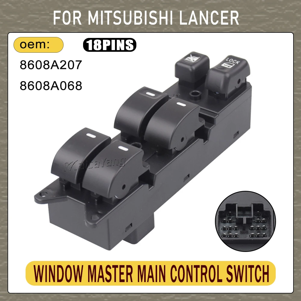 

for Mitsubishi Lancer 2008-2015 8608A068 Power Window Lifter Control Switch Car Accessories C8DD654M 8608A068 8608A187 8608A207
