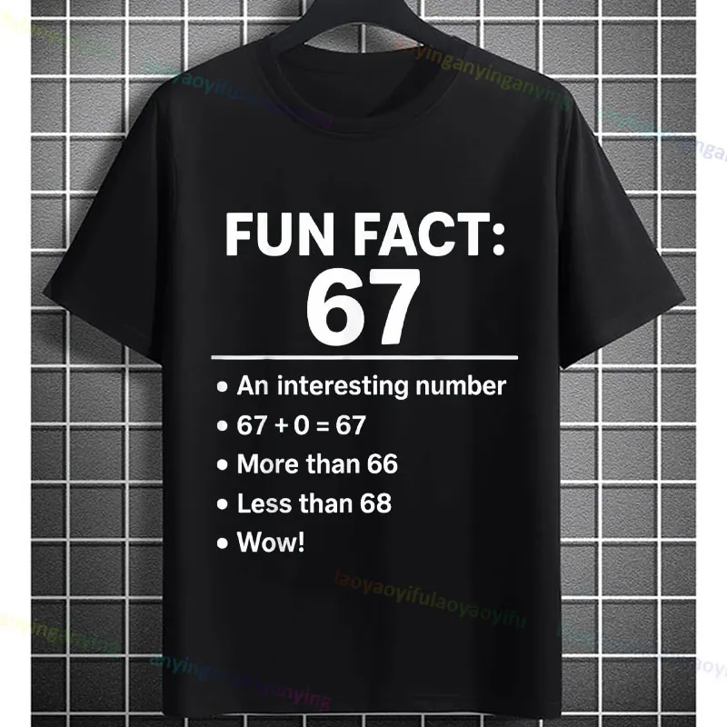 Funny Fun Fact Six Seven Humor Style Graphic T-shirt Pure Cotton Short Sleeve Casual Fashion Tshirts Outdoor Clothing