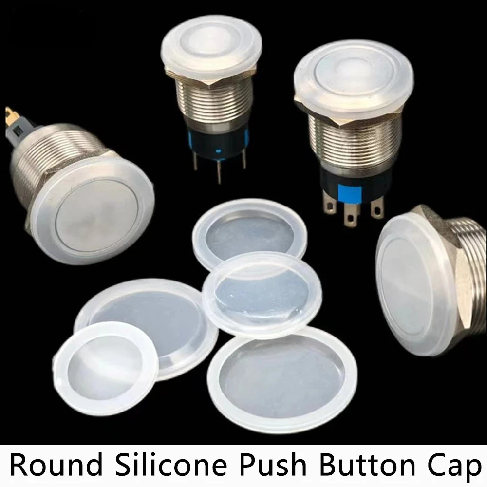 10PCS Round Silicone Metal Push Button Switch Dust Cap 16MM 19MM 22MM 25MM Waterproof Push Button Switch Protective Cover