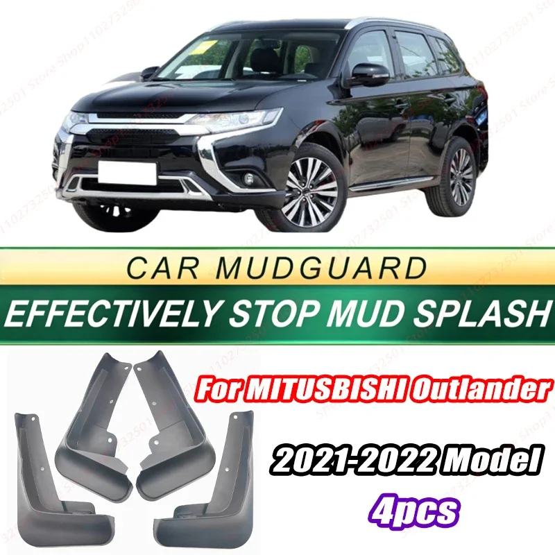 For MITUSBISHI Outlander 2021-2022 Model 4PCS Front Rear Mud Flaps Splash Guards Fender Mudguards Auto Accessories