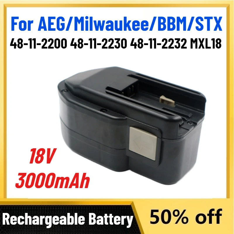 

Высококачественная Ni-MH аккумуляторная батарея 18 В, 3,0 Ач для инструментов AEG/Milwaukee/BBM/STX, 48-11-2200 48-11-2230 48-11-2232 MXL18
