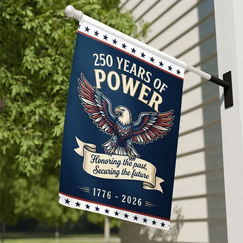 250 Years Of Power House Flag Bald Eagle 1776 Patriotic America Yard Decor RRI