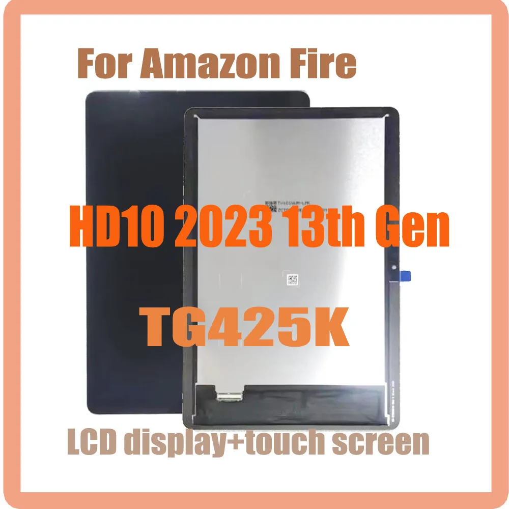 10.1'' LCD For Amazon Fire HD10 2023 13th Gen Tablet LCD Display Touch Screen Digitizer For Amazon Fire HD10 Kids Pro TG425K