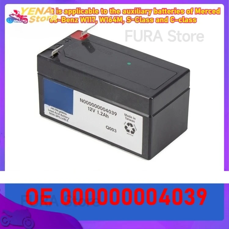 

2025 Auxiliary Battery 12V 1.2Ah A000000004039 For Mercedes-Benz W221 W212 W164 S300 S350 S400 C200 E260 E300L ML350 GL350