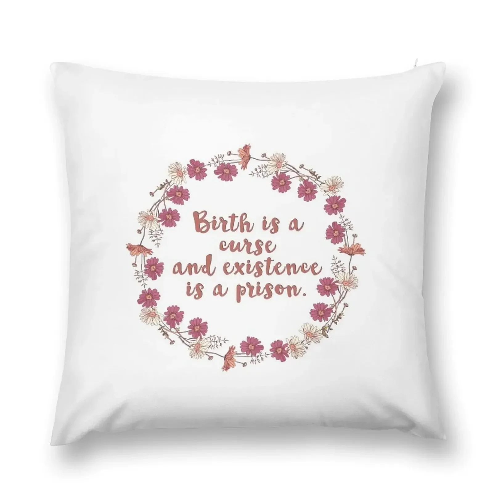 birth is a curse and existence is a prison Throw Pillow Cushion Cover For Sofa Pillows Aesthetic pillow