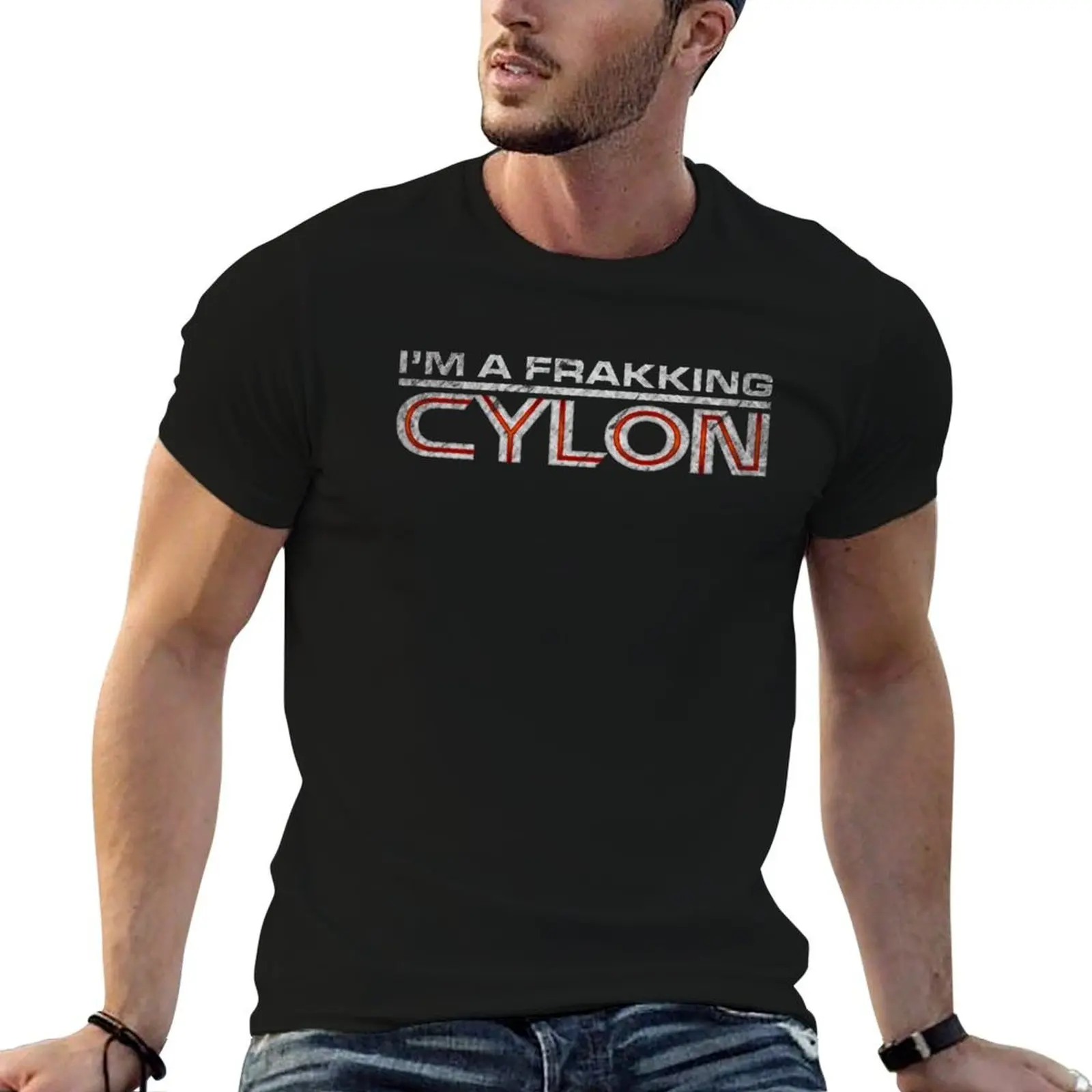 

shirts man T-Shirt funny Cylon a quality t high luxury I'm t shirts man Frakking brand (Grunge)