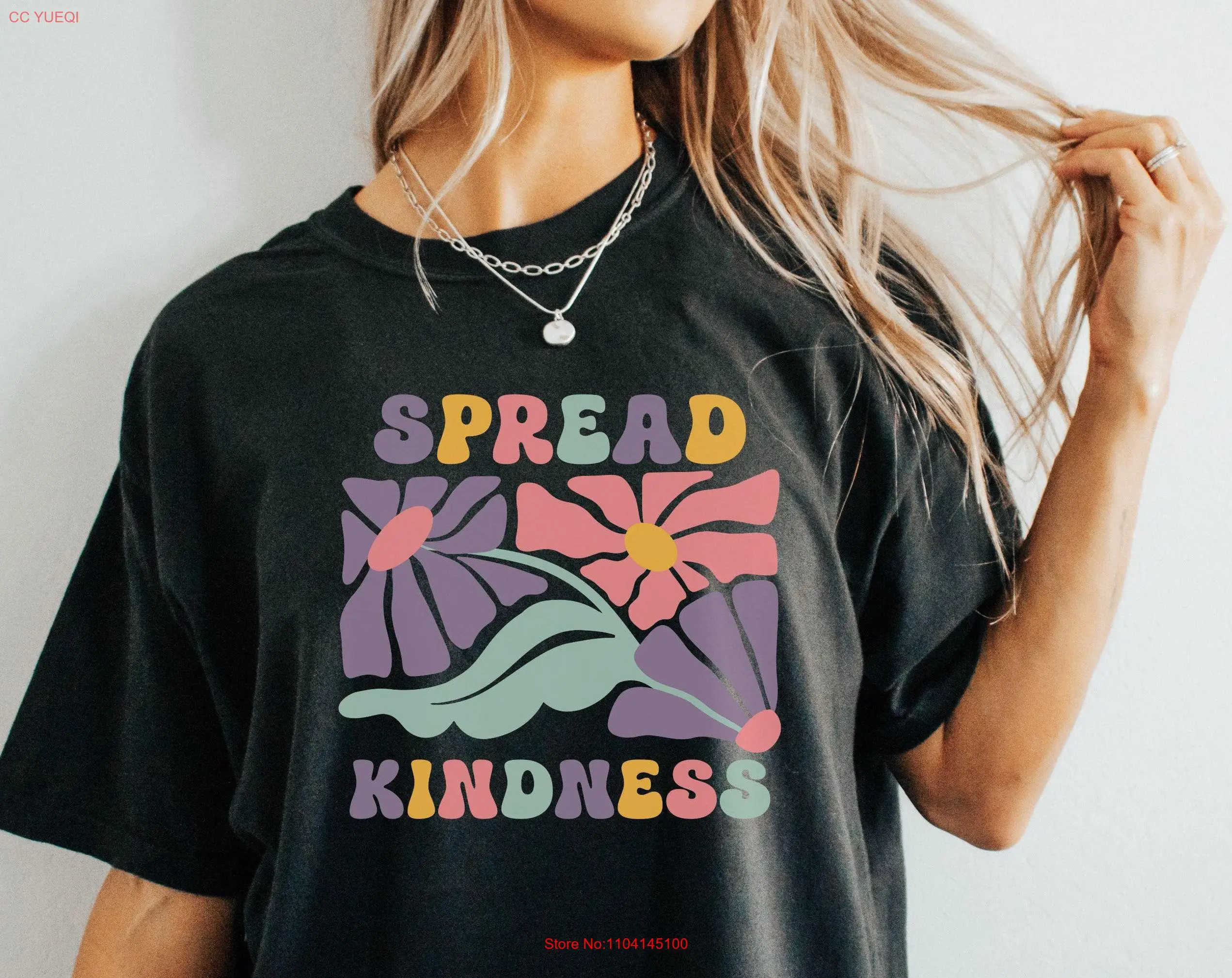 

Comfort Colors Spread Kindness T Shirt Inspirational Kind Be Flower Motivational long or short sleeves