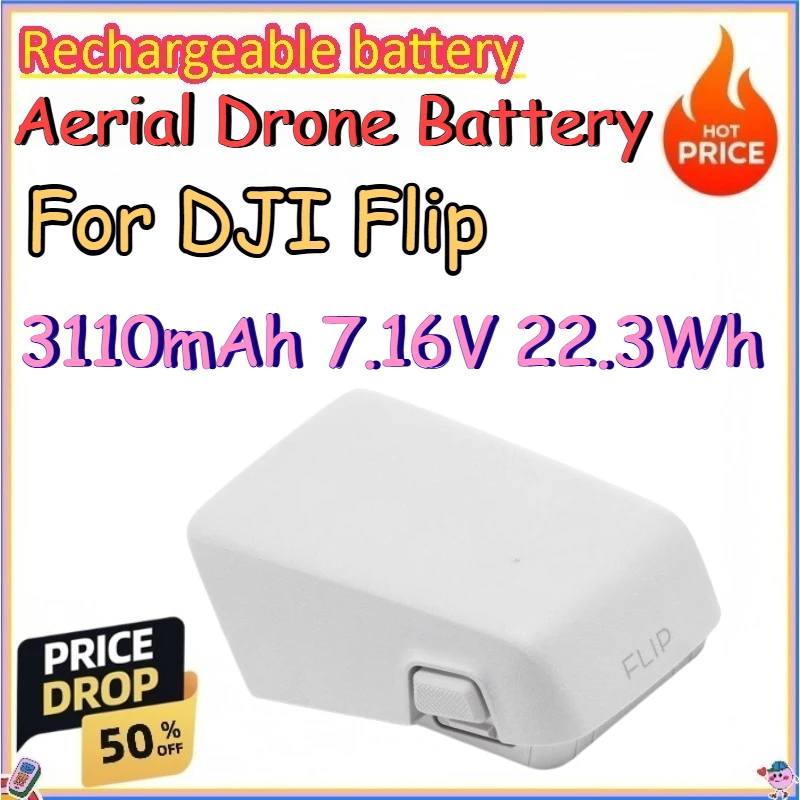 3110mAh 7.16V 22.3Wh Aerial Drone Battery for DJI Flip Smart Flight Battery Replace The Drone Lithium Battery
