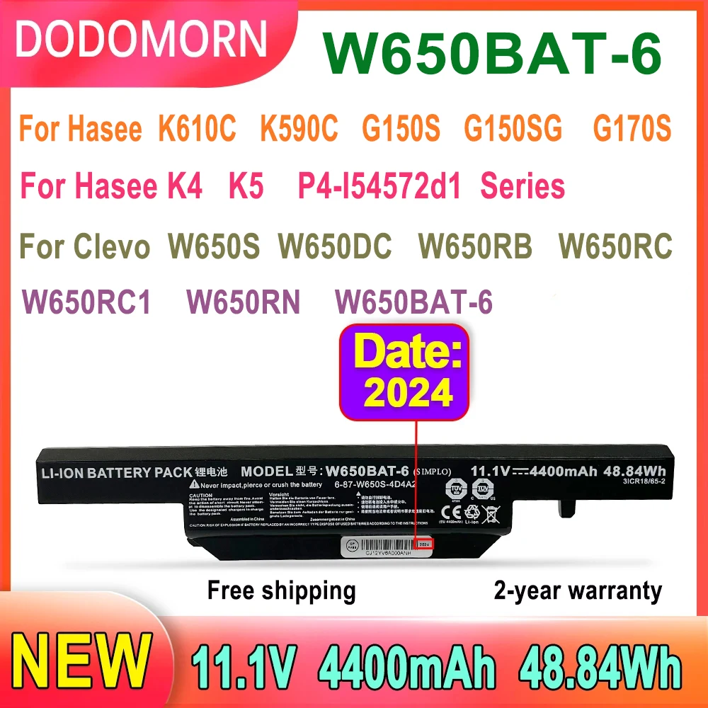 

Аккумулятор DODOMORN W650BAT-6 для ноутбука Hasee K610C G150S G170S K4 K5 P4-I54572d1 для Clevo W650S 6-87-W650S-4D7A2 4400mAh 11,1 V