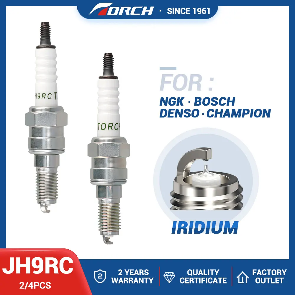 

2-4PCS Iridium Platinum Candles TORCH JH9RC Compatible with Motorcycle VOGE RR660S KOVE‌ 400X 400F CYCLONE‌ RX3S RX3 ZS500GY