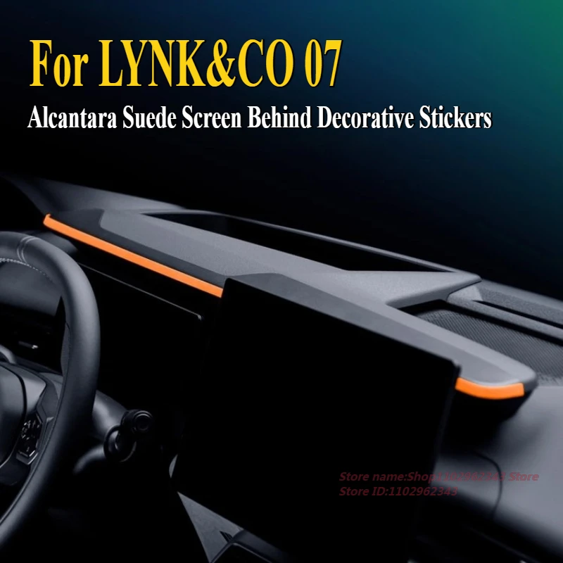 

For LYNK&CO 07 Alcantara Suede Decorative Stickers Behind The Screen Car Interior Modification Supplies Accessories