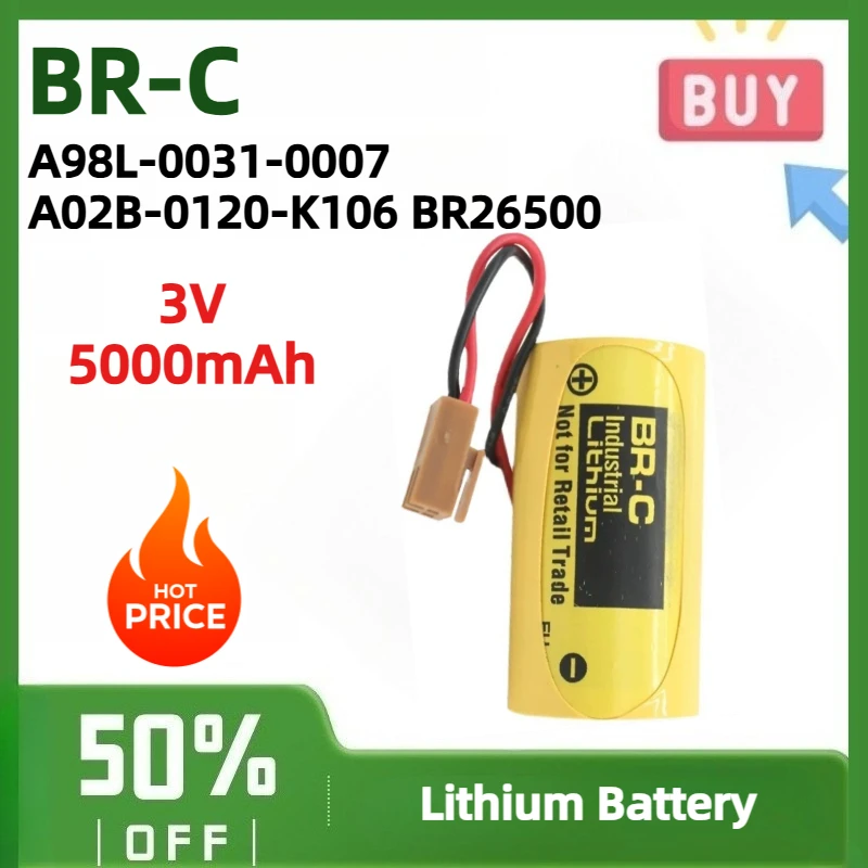 BR-C 3V 5000mAh Lithium Battery A98L-0031-0007 A02B-0120-K106 BR26500 For FANUC Robot CNC PLC Backup