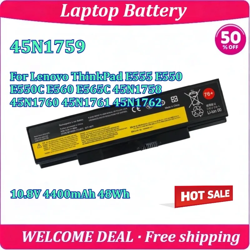 

New 45N1759 Laptop Battery For Lenovo ThinkPad E555 E550 E550C E560 E565C 45N1758 45N1760 45N1761 45N1762 10.8V 4400mAh 48Wh