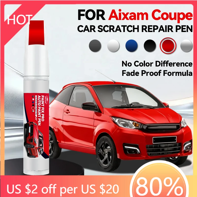 

Vehicle Dedicated Exclusive For 2010-2025 AIXAM Coupe 2018-2025 Paint Repair Pen Touch Up Scratch Remover DIY Auto Accessories B