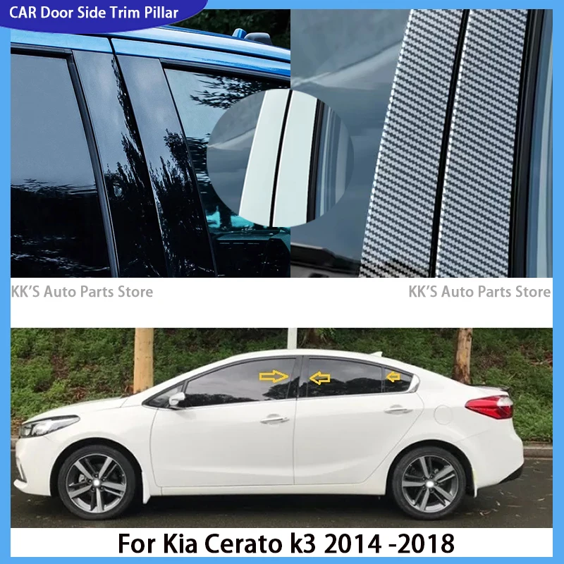 

Glossy Black Pillar Posts Fit For Kia Cerato k3 2014 2015 2016 2017 2018 Car Door Side Window Decal Trim Cover Accessories