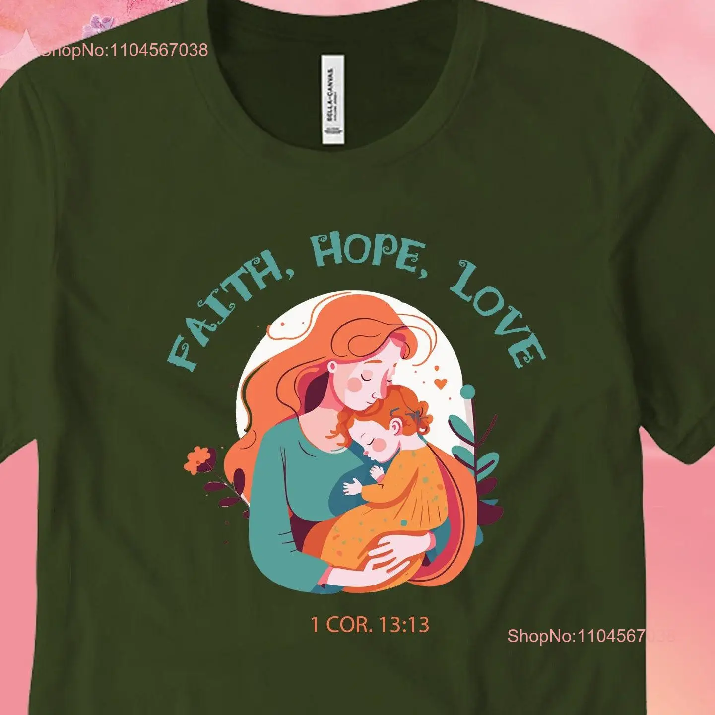 Fé esperança amor t camisa dia das mães versículo da bíblia cristã 1 corinthianos 13 para a mãe mangas compridas ou curtas