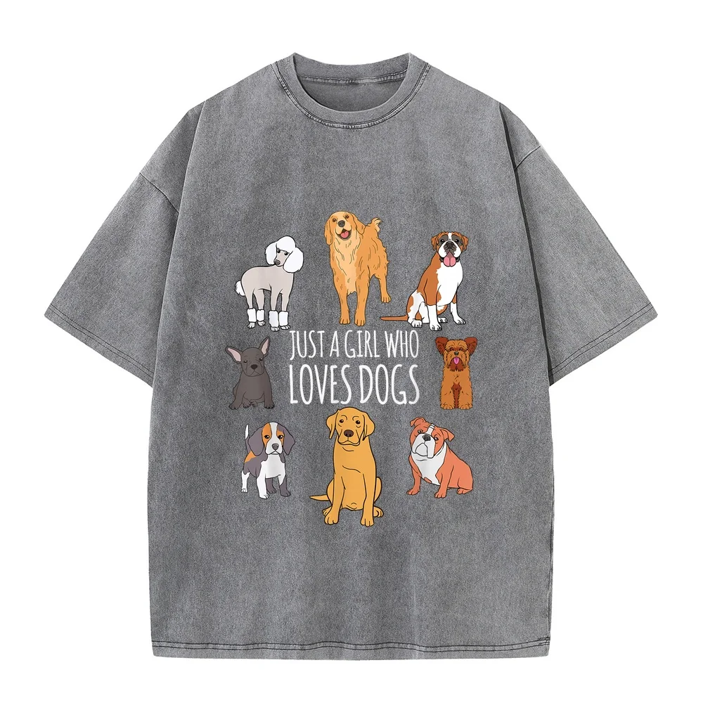 Fun Dog Puppy Lover Themed Cute Just A Girl Who Loves Dogs T-Shirt Small Camiseta Masculina Vestiti Short Sleeve Cotton Top