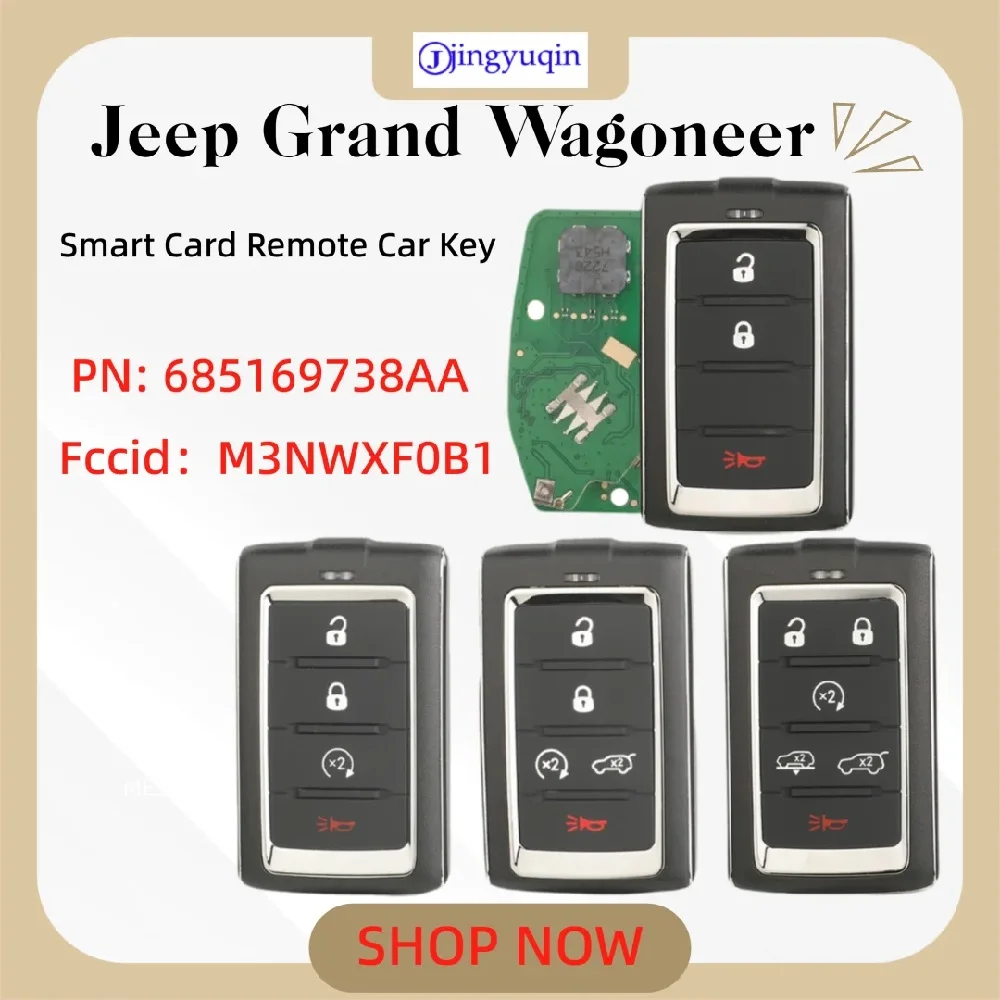 

jingyuqin Smart card Remote Control Car key 3/4/5/6 Buttons PN: 685169738AA Fccid：M3NWXF0B1 For Jeep Grand Wagoneer 2021-2022